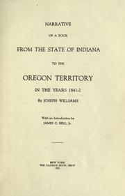 Front cover of Narrative of a tour from the state of Indiana to the Oregon territory in the years 1841-2 by Joseph Williams