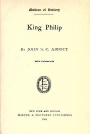 Front cover of History of King Philip by John S. C. Abbott