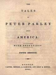 Cover of The tales of Peter Parley about America by Samuel G. Goodrich