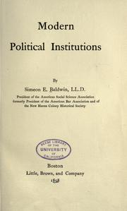 Front cover of Modern political institutions by Simeon Eben Baldwin