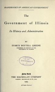 Front cover of The government of Illinois by Greene, Evarts Boutell