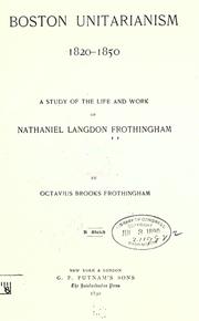 Cover of Boston Unitarianism, 1820-1850 by Octavius Brooks Frothingham