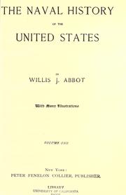 Front cover of The naval history of the United States by Willis J. Abbot