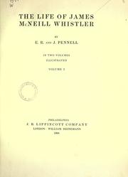 Cover of The life of James McNeill Whistler by Elizabeth Robins Pennell