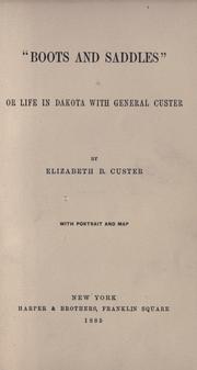 Front cover of "Boots and Saddles": Or, Life in Dakota with General Custer by Elizabeth Bacon Custer