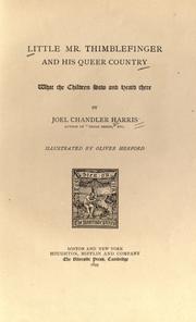 Cover of Little Mr. Thimblefinger and his queer country by Joel Chandler Harris