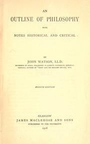 Cover of An outline of philosophy, with notes historical and critical by John Watson