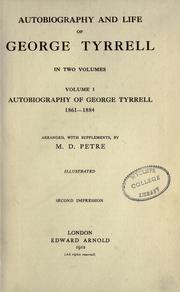 Front cover of Autobiography and life of George Tyrrell by George Tyrrell