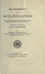 Front cover of The psychology of auto-education by Harriet E. Hunt