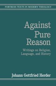 Front cover of Against Pure Reason by Johann Gottfried Herder