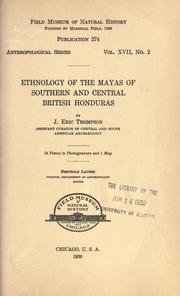 Front cover of Ethnology of the Mayas of southern and central British Honduras by John Eric Sidney Thompson