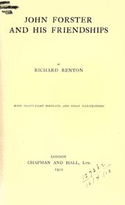 Front cover of John Forster And His Friendships by Richard Renton