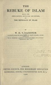 Cover of The rebuke of Islam by W. H. T. Gairdner