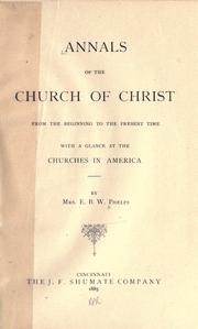 Front cover of Annals of the church of Christ by Phelps, E. B. W. Mrs.