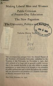 Front cover of Making liberal men and women by Nicholas Murray Butler