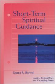 Front cover of Short-term spiritual guidance by Duane R. Bidwell