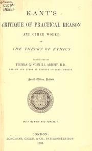Front cover of Critique of practical reason, and other works on the theory of ethics. Translated by Thomas Kingsmill Abbott with Memoir by Immanuel Kant