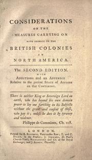 Front cover of Considerations on the measures carrying on with respect to the British colonies in North America by Matthew Robinson, 2nd Baron Rokeby
