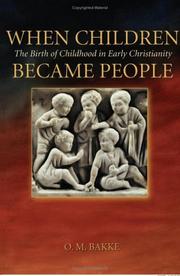 Front cover of When Children Became People by Odd Magne Bakke