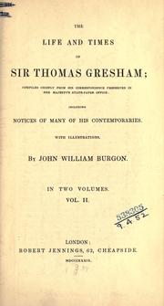 Front cover of The life and times of Sir Thomas Gresham by John William Burgon