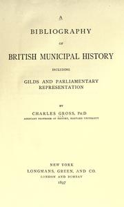 Cover of A bibliography of British municipal history by Charles Gross