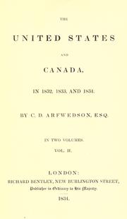 Cover of The United States and Canada in 1832, 1833, and 1834 by Carl David Arfwedson