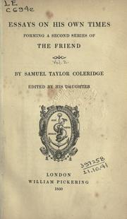 Front cover of Essays on his own times by Samuel Taylor Coleridge