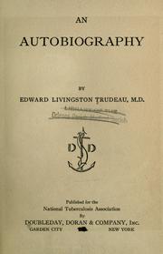 Front cover of An autobiography by Edward Livingston Trudeau