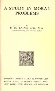 Cover of A study in moral problems by Bertram Mitchell Laing