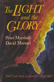 Cover of The light and the glory by Peter Marshall