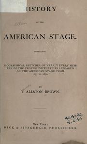 Front cover of History of the American stage by Brown, T. Allston