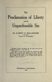 Front cover of The proclamation of liberty and the unpardonable sin by A. F. Ballenger