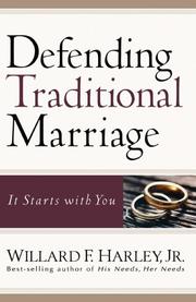 Cover of Defending Traditional Marriage by Willard F.Jr. Harley