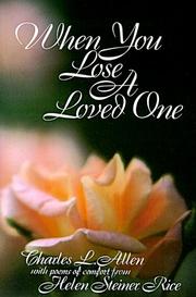 Cover of When you lose a loved one by Charles Livingstone Allen