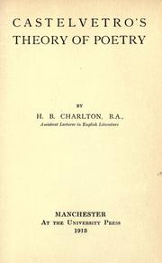 Front cover of Castelvetro's theory of poetry by Charlton, Henry Buckley