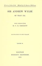 Front cover of Sir Andrew Wylie of that ilk by John Galt