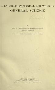 Front cover of A laboratory manual for work in general science by Otis W. Caldwell