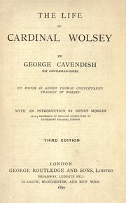 Front cover of The life of Cardinal Wolsey by George Cavendish