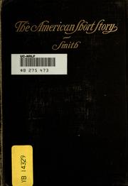 Front cover of The American short story by C. Alphonso Smith