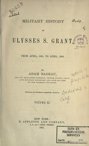 Front cover of Military History of Ulysses S. Grant by Adam Badeau