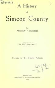 Front cover of A history of Simcoe County by Andrew F. Hunter