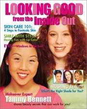 Cover of Looking Good from the Inside Out by Tammy Bennett
