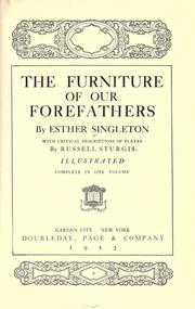 Front cover of The furniture of our forefathers by Esther Singleton