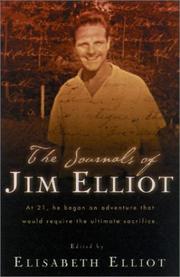 Front cover of The journals of Jim Elliot by Jim Elliot