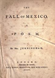Front cover of The fall of Mexico by Jerningham Mr.