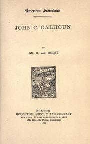 Cover of John C. Calhoun by Hermann Eduard Von Holst