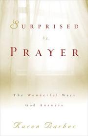 Cover of Surprised by Prayer by Karen Barber
