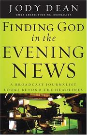 Front cover of Finding God In The Evening News by Jody Dean