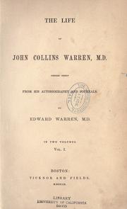 Front cover of The life of John Collins Warren, M.D by Warren, Edward