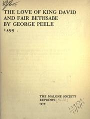 Front cover of The love of King David and fair Bethsabe by George Peele